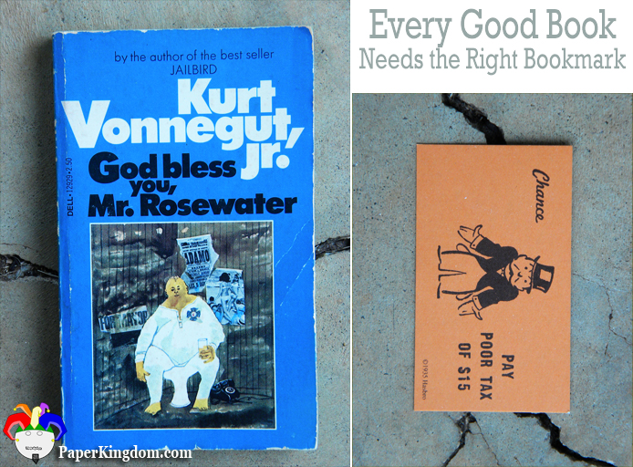 God Blass You, Mr. Rosewater by Kurt Vonnegut, Jr. marked with Monopoly card Pay Poor Tax