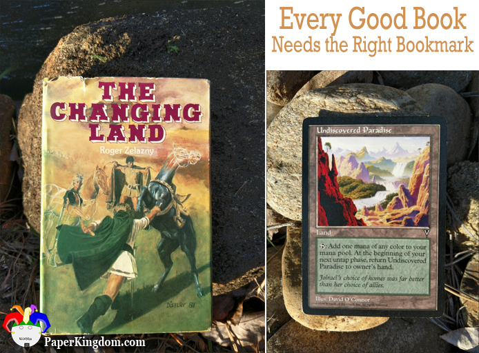 The Changing Land by Roger Zelazny marked with Magic: the Gathering card Undiscovered Paradise