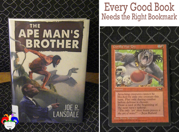 The Ape Man's Brother by Joe R. Lansdale marked with Gorilla War Cry, Magic the Gathering Card