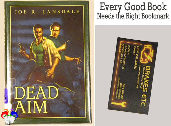 Dead Aim by Joe R. Lansdale marked with business card from Brakes Etc.