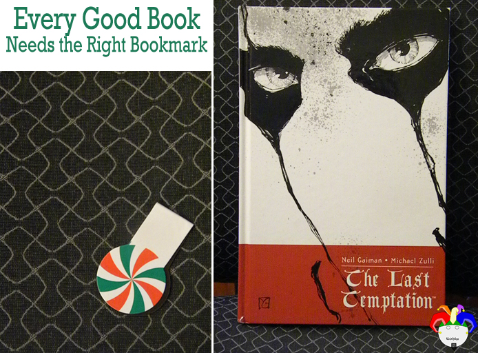 The Last Temptation by Neil Gaiman and Michael Zulli marked with striped candy magnet bookmark
