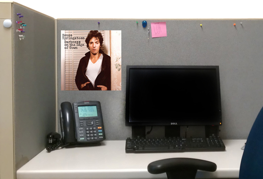 Darkness on the Edge of Town by Bruce Springsteen (in my cubicle)