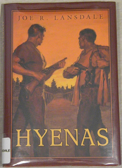Hyenas by Joe R. Lansdale