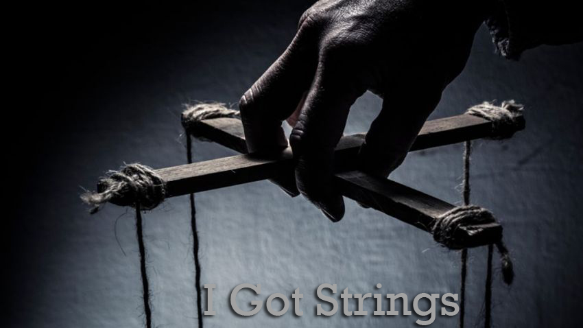 I Got Strings