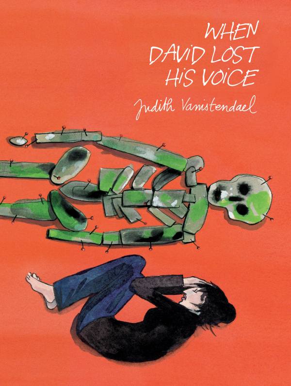 When David Lost His Voice by Judith Vanistendael